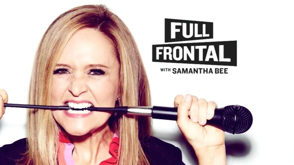 Full Frontal with Samantha Bee is an American late-night talk and news satire television program that airs on TBS. The show premiered on February 8, 2016, and is hosted by comedian Samantha Bee, a former correspondent on The Daily Show.[1][2]The show airs on Wednesdays at 10:30 p.m. EST.[3] In January 2018, TBS renewed the show for a third and fourth season, set to air through 2020.Wikipedia